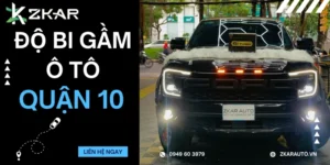Trung Tâm Độ Bi Gầm Ô Tô Tại Quận 10