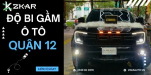 Trung Tâm Độ Bi Gầm Ô Tô Tại Quận 12