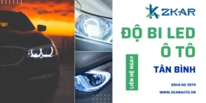 Độ Bi LED Ô Tô Chuyên Nghiệp Tại Tân Bình