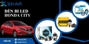 Lắp bi LED chính hãng cho Honda City