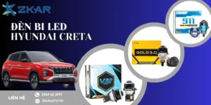 Lắp bi LED chính hãng cho Hyundai Creta