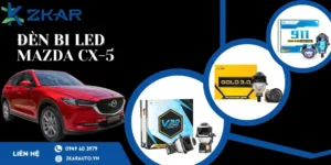 Lắp bi LED chính hãng cho Mazda CX5