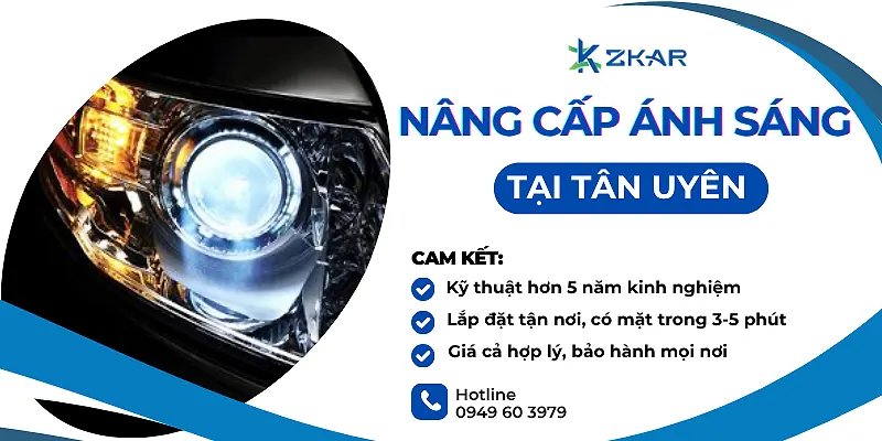 Nâng Cấp Ánh Sáng Xe Hơi Tại Tân Uyên