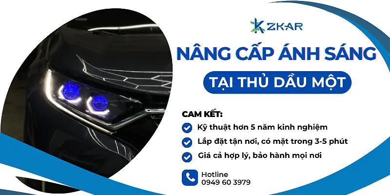 Nâng Cấp Ánh Sáng Xe Hơi Tại Thủ Dầu Một